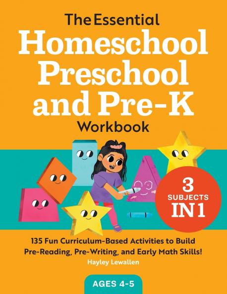 The Essential Homeschool Preschool and Pre-K Workbook