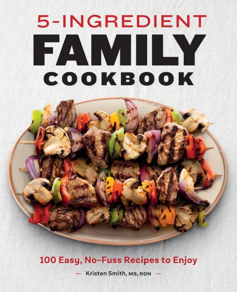 5-Ingredient Family Cookbook