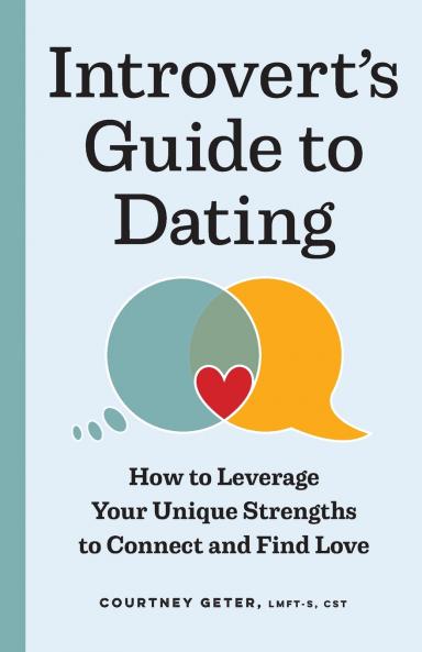 The Introvert's Guide to Dating