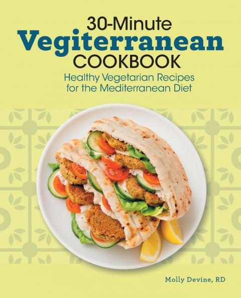 30-Minute Vegiterranean Cookbook