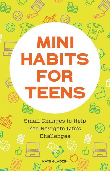 Mini Habits for Teens