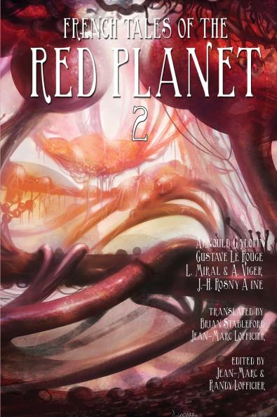 French Tales of the Red Planet (Volume 2)