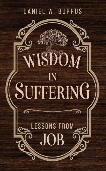 Wisdom in Suffering