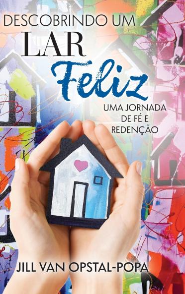 Descobrindo um Lar Felize