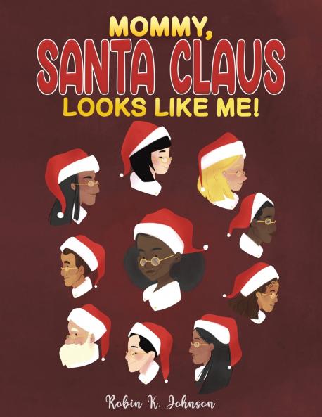 Mommy Santa Claus Looks Like Me!
