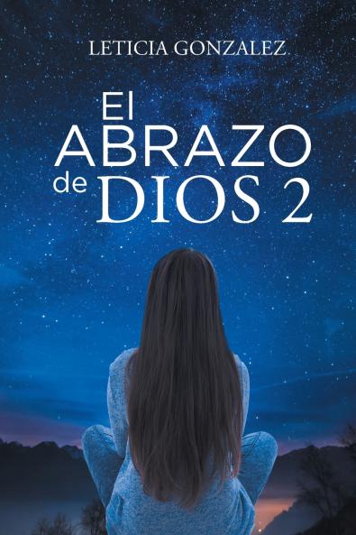 El Abrazo de Dios 2