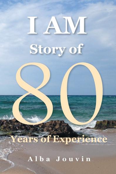 I Am Story of 80 Years of Experience