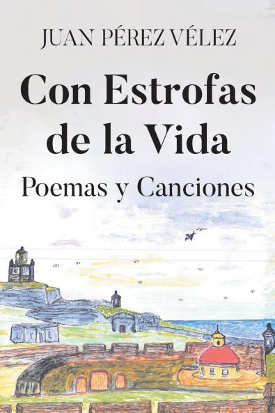 Con Estrofas de la Vida