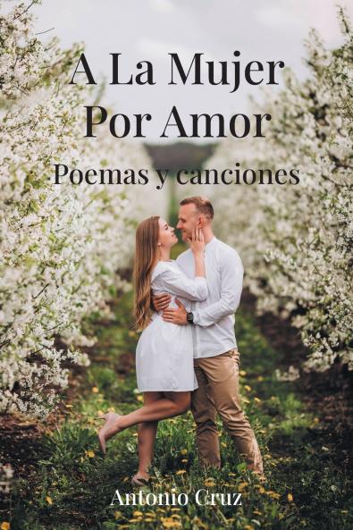A La Mujer Por Amor