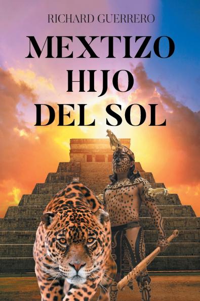 Mextizo Hijo Del Sol