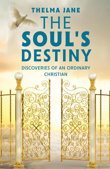 The Soul's Destiny