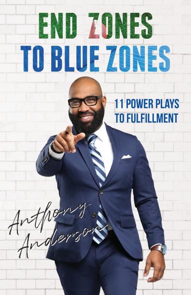 End Zones to Blue Zones