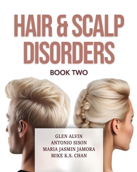 Hair & Scalp Disorders Book Two
