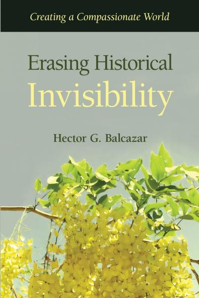 Erasing Historical Invisibility