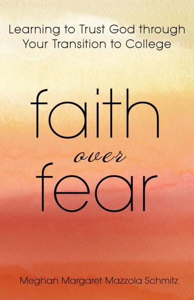 Faith Over Fear