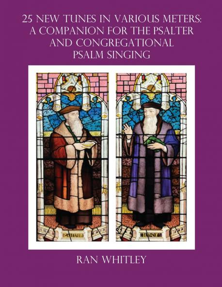 25 New Tunes in Various Meters