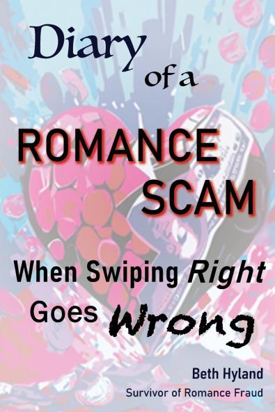 Diary of a Romance Scam