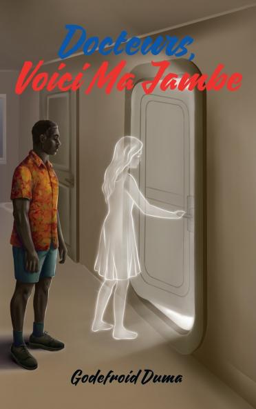 Docteurs voici ma jambe