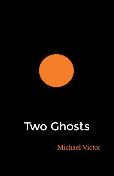 Two Ghosts