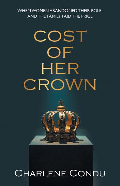 Cost of Her Crown