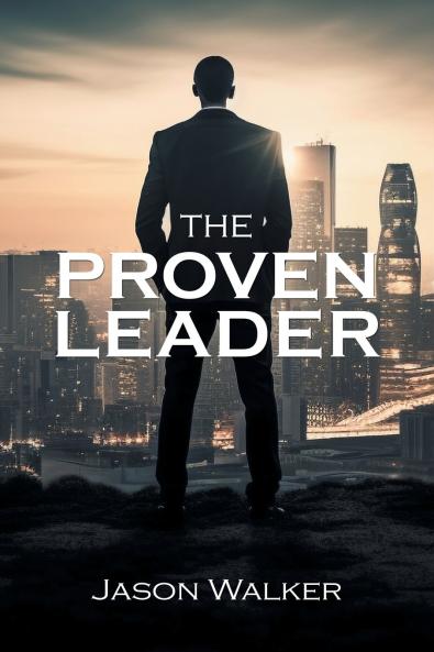 The Proven Leader