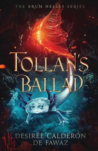 Tollan's Ballad (The Brum Hesles Series)