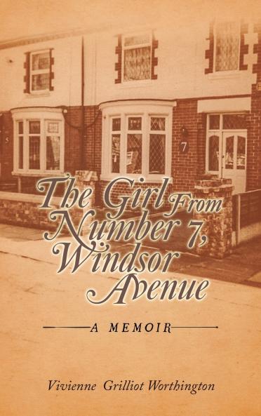 The Girl From Number 7 Windsor Avenue