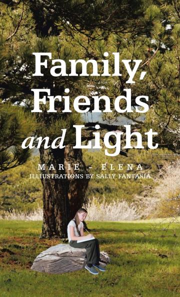 Family Friends and Light