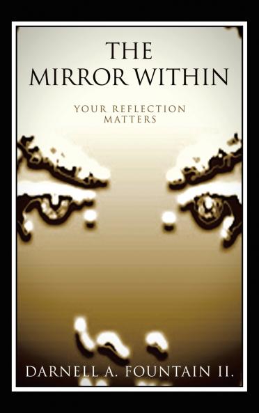 The Mirror Within