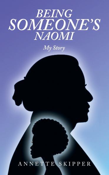 Being Someone's Naomi