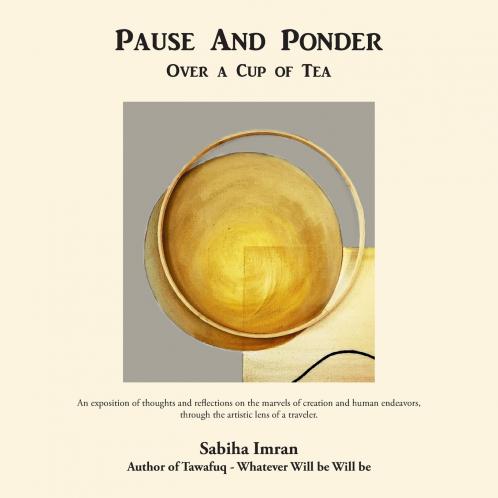 Pause And Ponder Over a Cup of  Tea