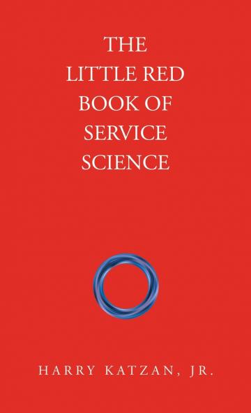 The Little Red Book of Service Science