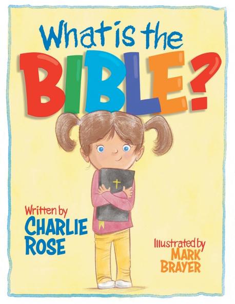 What Is the Bible?