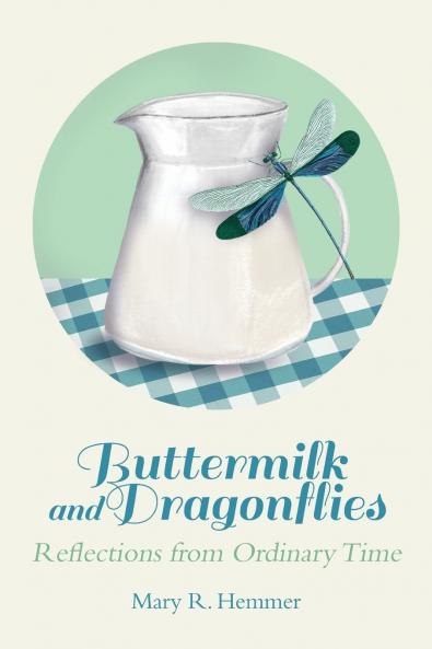 Buttermilk and Dragonflies