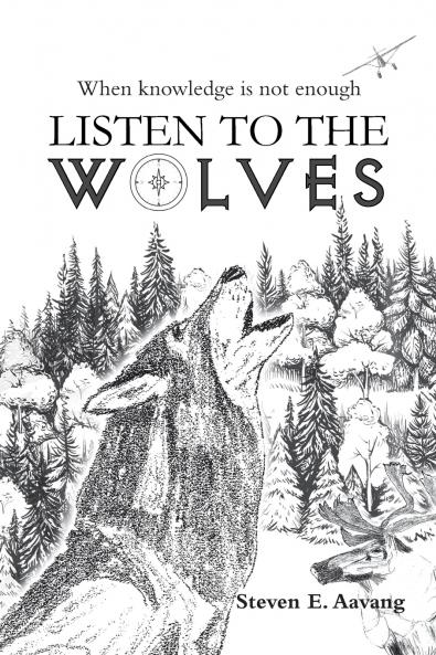 LISTEN TO THE WOLVES