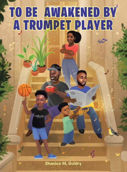 To Be  Awakened by a Trumpet Player