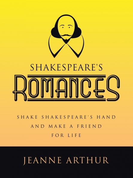 SHAKESPEARE'S ROMANCES