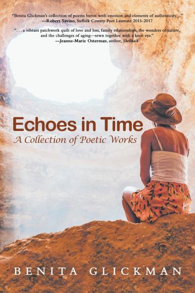 Echoes in Time A Collection of Poetic Works