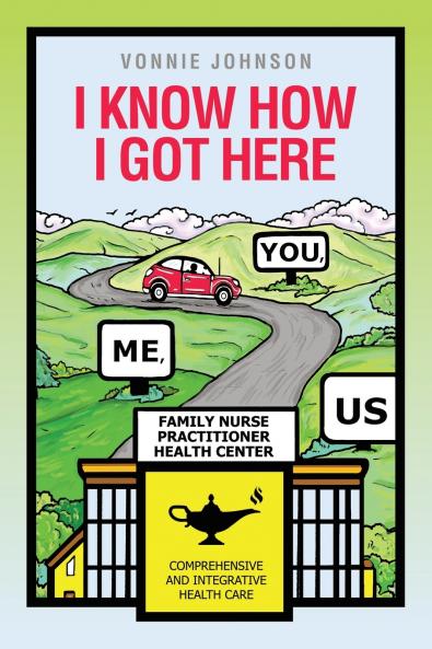 I Know How I Got Here