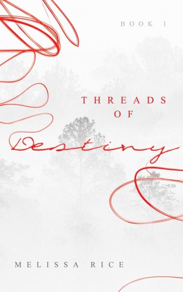 THREADS OF Destiny
