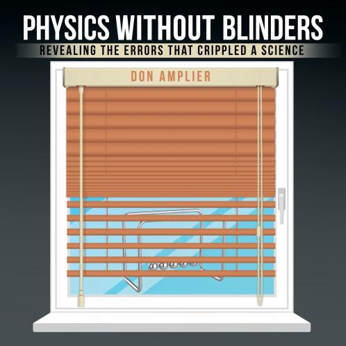 Physics Without Blinders