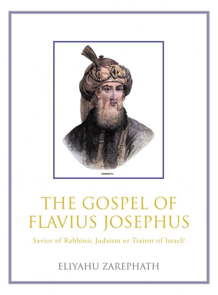 The Gospel of Flavius Josephus