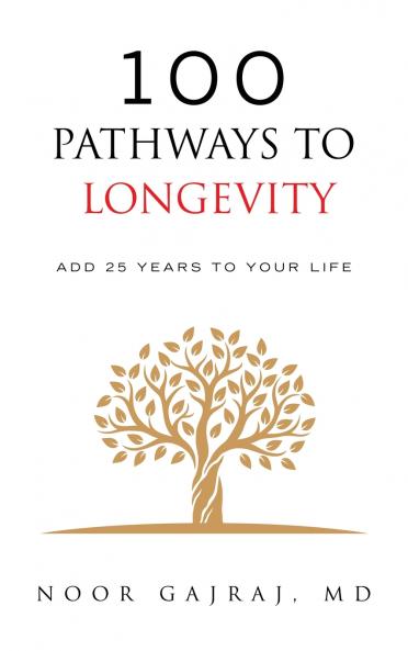 100 PATHWAYS TO LONGEVITY