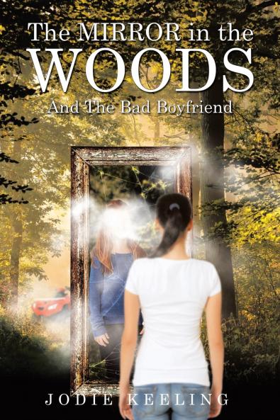 The Mirror in the Woods