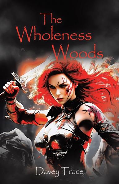 The Wholeness Woods