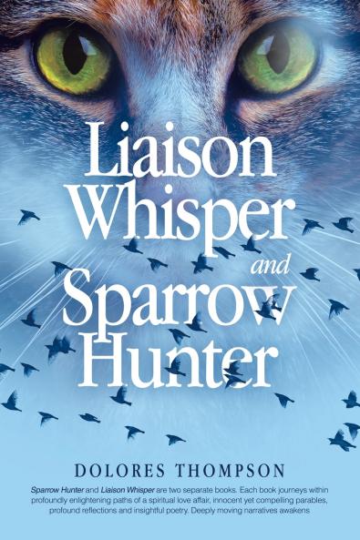 Liaison Whisper and Sparrow Hunter
