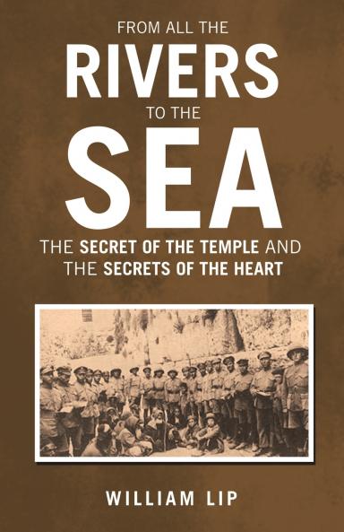 FROM ALL THE RIVERS TO THE SEA