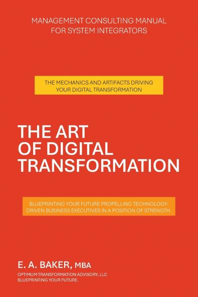 THE ART OF DIGITAL TRANSFORMATION