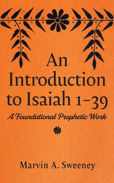 An Introduction to Isaiah 1 39