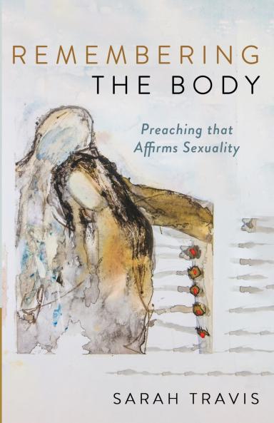 Remembering the Body